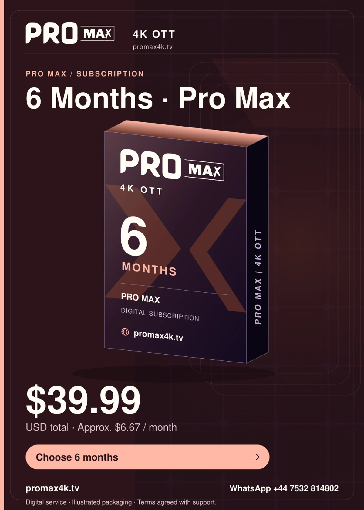 Pro Max 6-month subscription product box for promax4k.tv, priced at $39.99 USD total in portrait format.