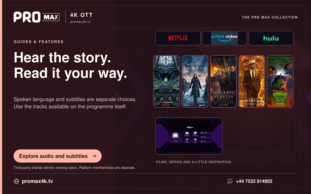 Film and series artwork beside Pro Max guidance on choosing audio and subtitles.