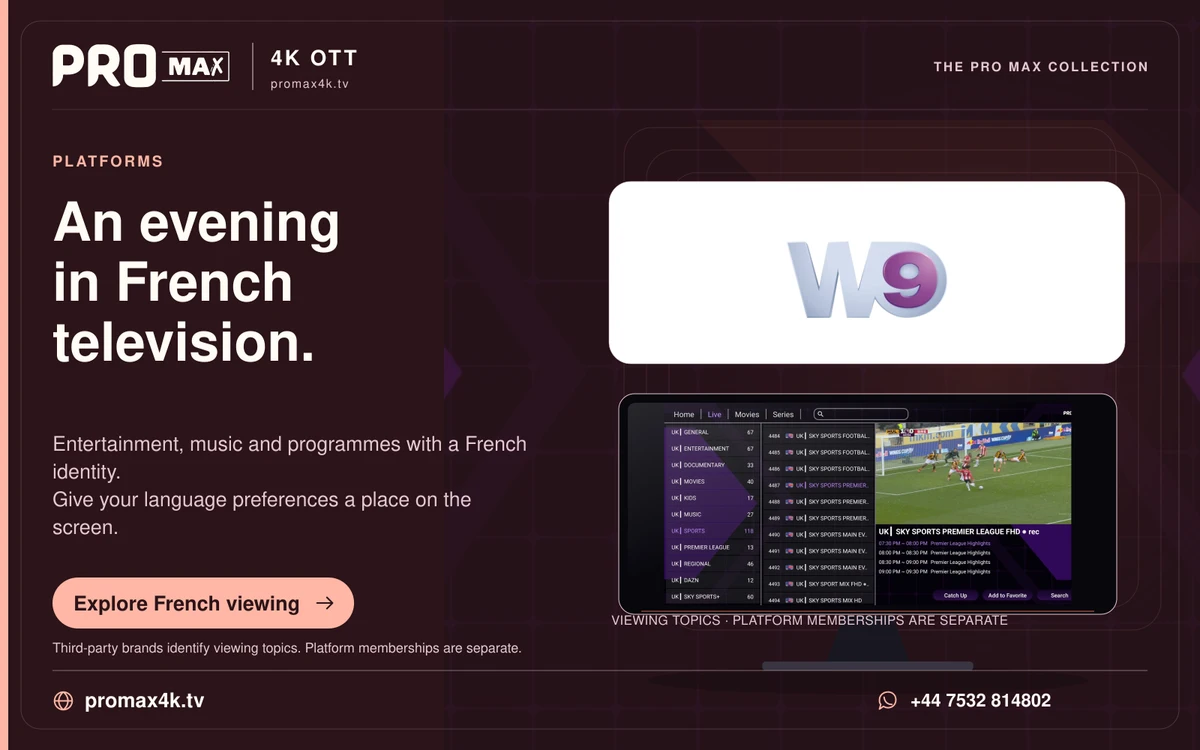 W9 logo above a Pro Max television screen in a French viewing card.